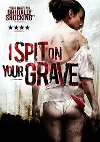 I Spit on your Grave (2010) แค้นนี้ต้องฆ่า