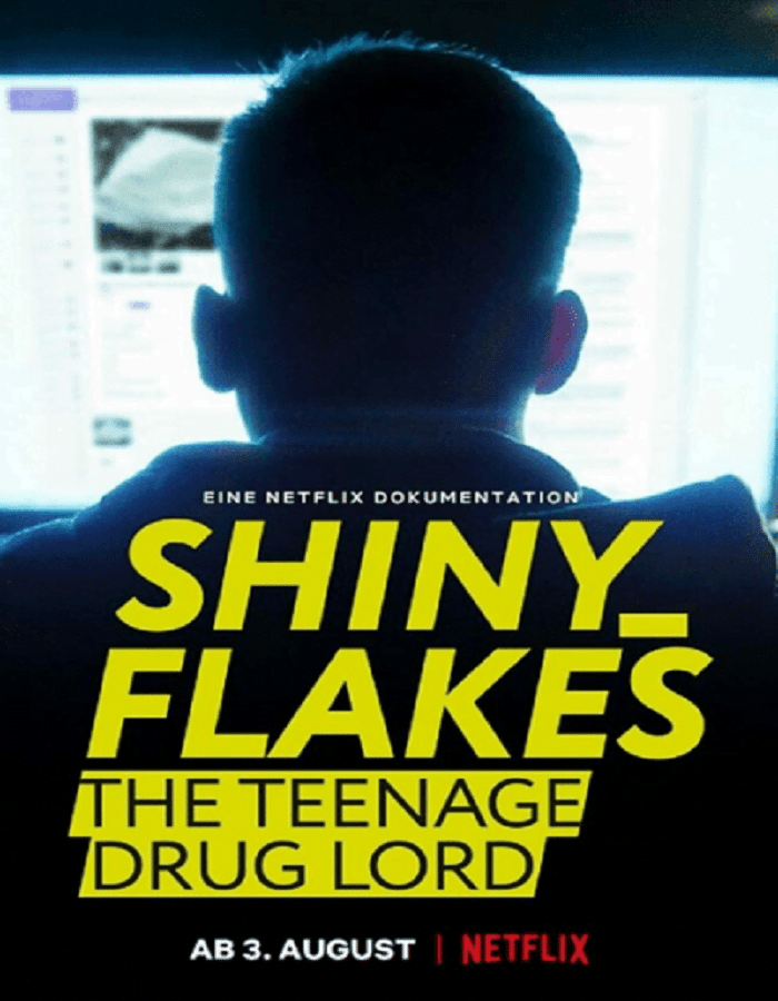 Shiny Flakes: The Teenage Drug Lord (2021) เจ้าพ่อยาวัยรุ่น